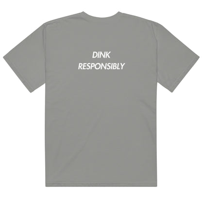 Dink Responsibly Tee